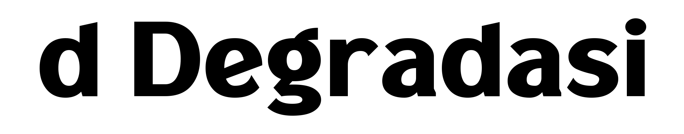 d Degradasi